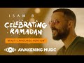 Isam b  celebrating ramadan multi language  official music