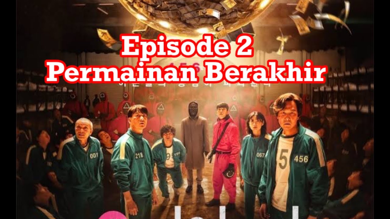 Squid Game Episode 2 Permainan di akhiri semua kembali ke keadaan semula -  YouTube