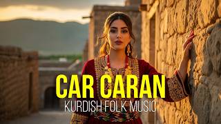 Car Caran Kurdish Folk 