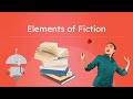 Elements of Fiction Quiz