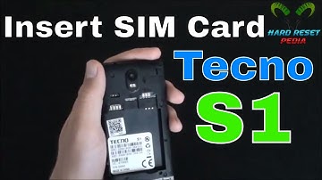 Tecno S1 Insert The SIM Card