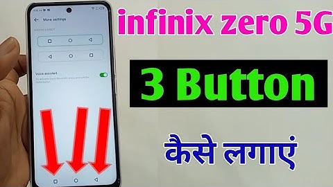 infinix zero back button setting /infinix zero 5g three button navigation /show button infinix zero