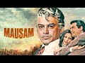 Mausam Hindi Full Movie Om Shiv Puri Sanjeev Kumar Sharmila Tagore Old Classic Hindi Film 