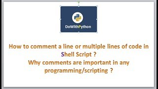 Shell Scripting | video-3 |How to comment a line of code in shell scripting ?
