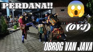 PERDANA 2025 ‼️OBROG VAN JAVA (OVJ) KARANG ASEM