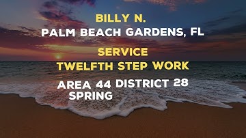 2025 AA Speaker - Billy N. Palm Beach Gardens, FL - Twelfth Step Work - Spring Lake, NJ 08/19/25