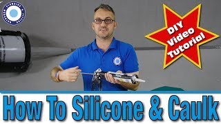 StepbyStep Guide: How to Silicone & caulk like a Pro