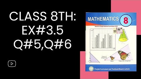 Class 8 math | ex 3.5 |Q5,6| New book,domain 3 # PTB hisab,@maths-577