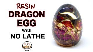 How to make a resin dragon egg with no lathe