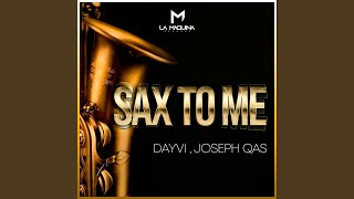 Sax to Me chords