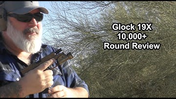 Cover Image for Glock 19X - 10,000+ Round Review