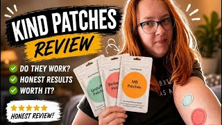Review of Kind Patches