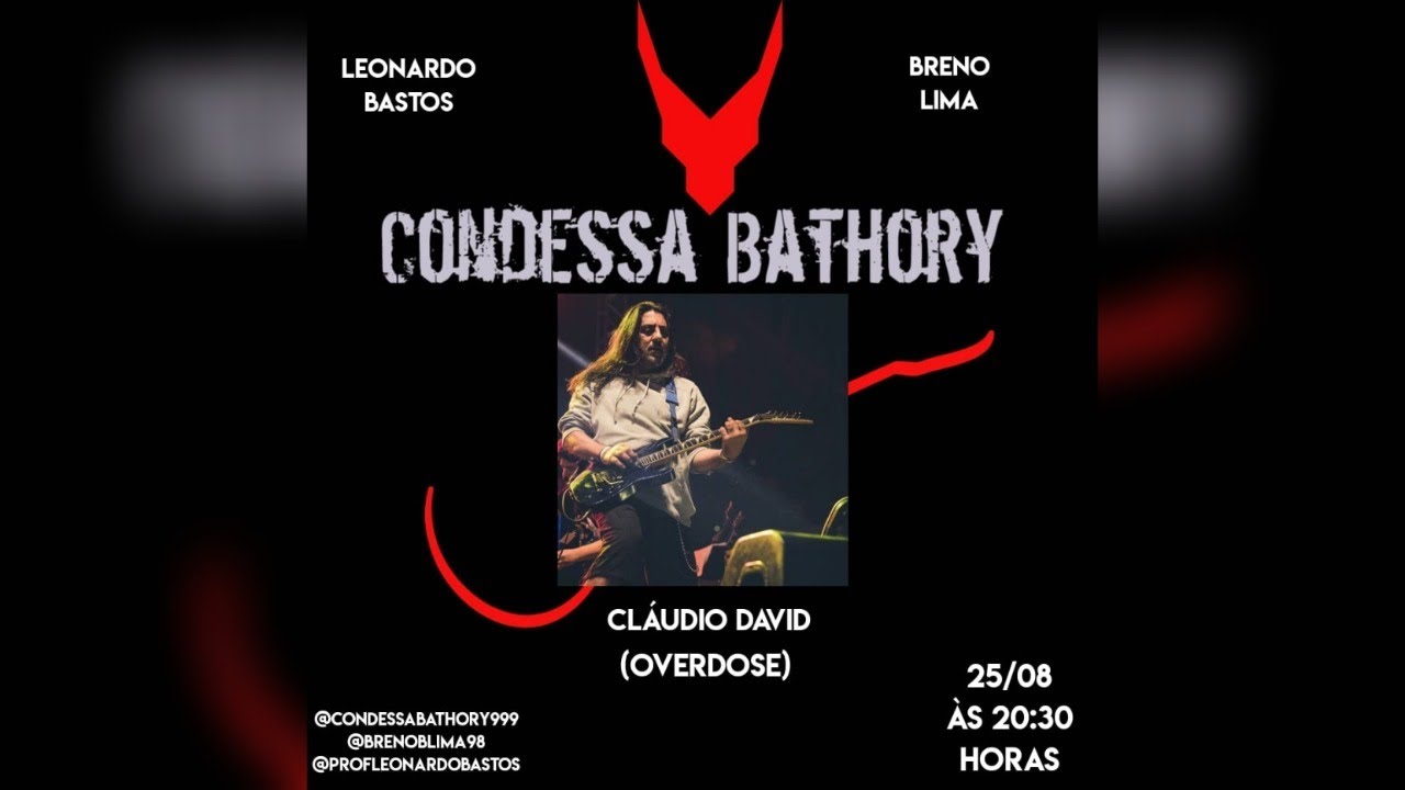 Cláudio David (Overdose) - Condessa Bathory #25