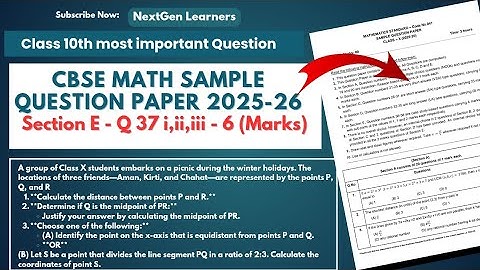 Class 10 Maths | CBSE Sample Paper 2025-26 |Section E Qn 37 i,ii,iii Full Solution Explained