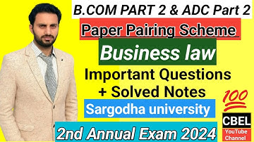 B.com part 2 subject Business law important questions 2nd annual exam 2024 Sargodha University.