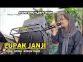 Lupak Janji lagu viral tiktok.edisi latihan aldeva musik|sound terbaru.aolina lestari