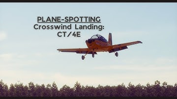 Plane Spotting: CT/4E Airtrainer Crosswind Landing (VSKYLABS/X-Plane 12)