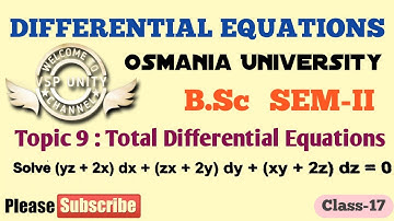 Topic-9//Total Differential Equations//Differential Equations//SEM-II