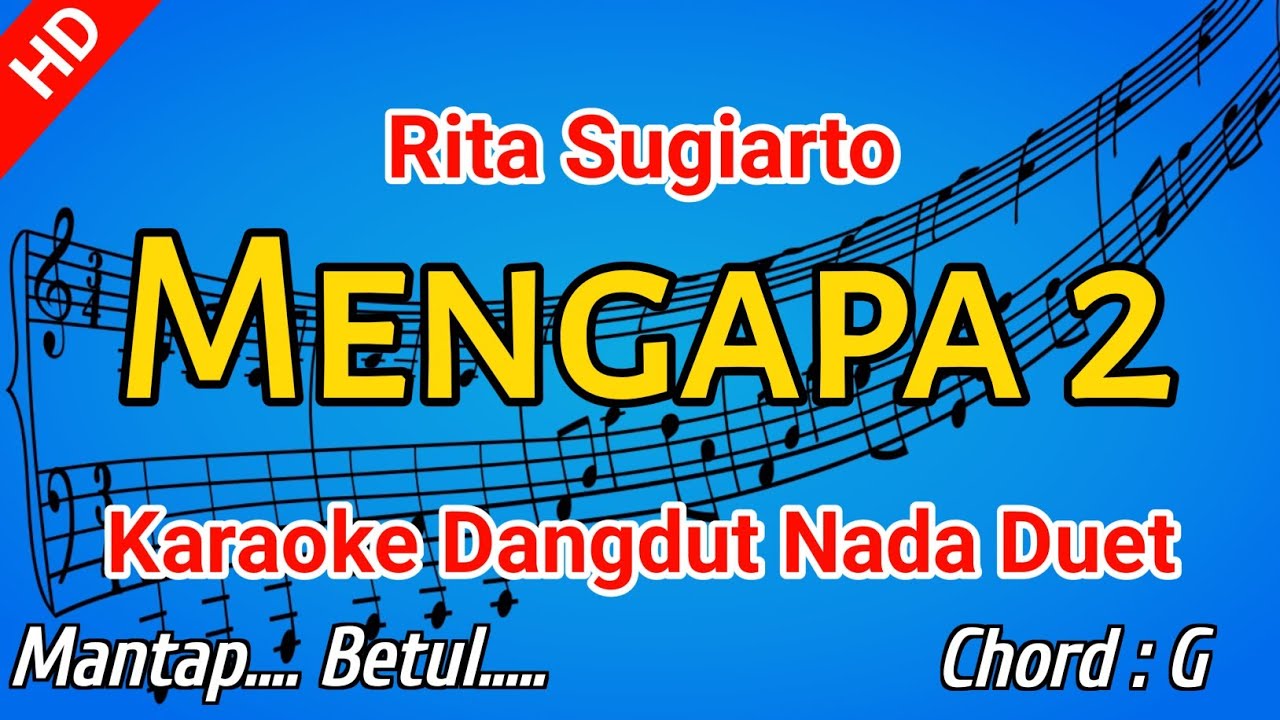 MENGAPA 2 - Rita Sugiarto | KARAOKE HD