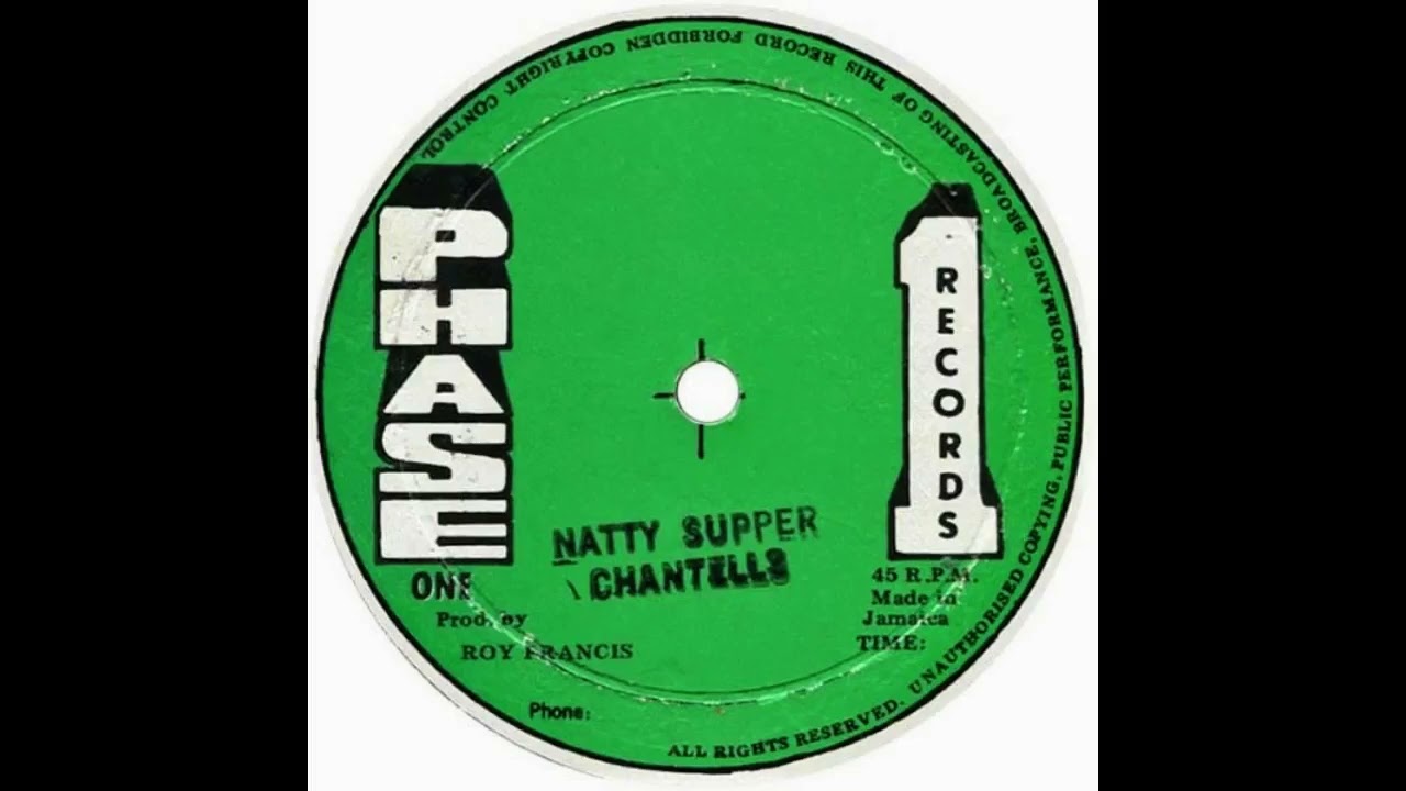 美盤Roots UKオリジナルChantells/NATTY SUPPER The Chantells - Natty Supper + Dub Supper, 1977 - YouTube