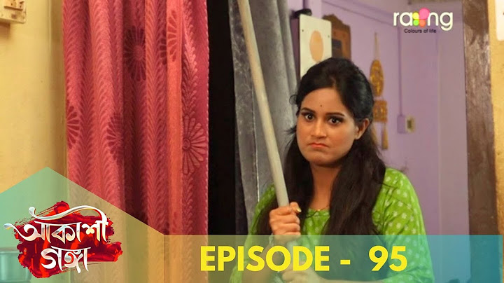 Akashi Ganga - আকাশী গঙ্গা  | 09th August 2024 | Ep No 95