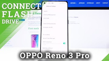 How to Enable OTG Connection in OPPO Reno 3 Pro – Connect Flash Drive