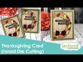 Creating a Thanksgiving Card (Mini Strips - Harvest)