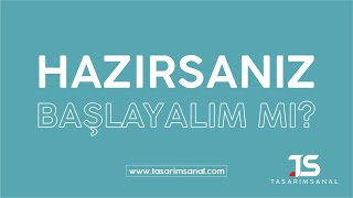 Hazirsaniz Başlayalim Mi / Tasarimsanal.com