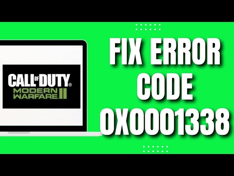 How To Fix Error code 0x00001338 In Modern Warfare 2 (Latest 2023)