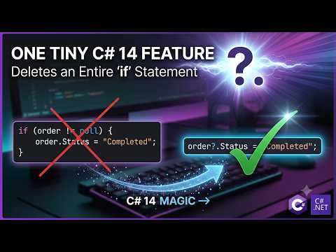 C# 14 Just Deleted This if Statement 🤯 | Tiny Feature, Big Difference
