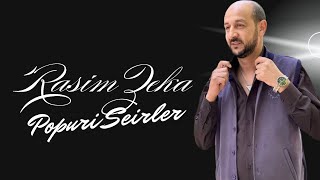 Rasim Zeka - Popuri Seir 2025 / Yeni Mahnilar 2025