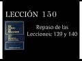 Lección 150 Un Curso de Milagros