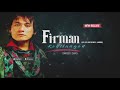Firman - Kehilangan (feat Hendri Lamiri) (Official Video Lyrics) #lirik