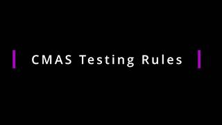 CMAS Testing Rules