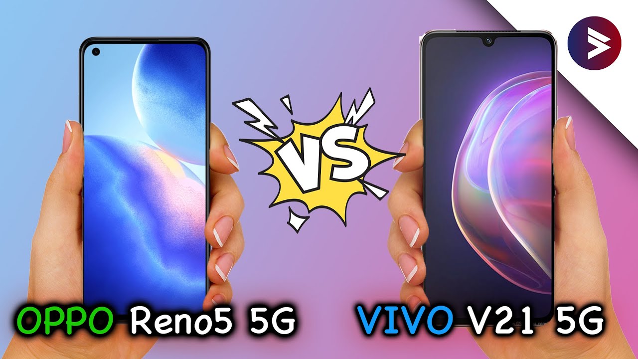 vivo รุ่นไหนดี  New 2022  สองรุ่นฮิตเน้นกล้องในงบ 12,999฿ | OPPO reno5 5G VS Vivo V21 5G ซื้อรุ่นไหนดี สรุปให้ในคลิปนี้