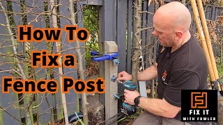 The Best Way to Fix a broken or leaning Fence Post