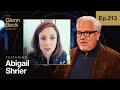 How Too Much &#39;Bad Therapy&#39; Hurt Gen Z | Abigail Shrier | The Glenn Beck Podcast | Ep 213