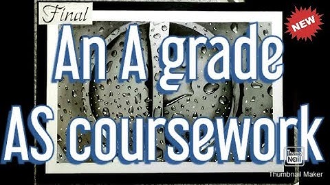 An A grade AS level Coursework