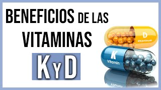 Vitaminas K y D: ¿Por qué suplementarnos? ¿Cómo actúan en el cuerpo? [BENEFICIOS]