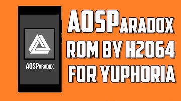 AOSParadox N ROM by H2o64 | 64 BIT with VoLTE  | How to Install + Review
