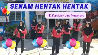 Senam Hentak-Hentak/TK Karakter Bina Nusantara