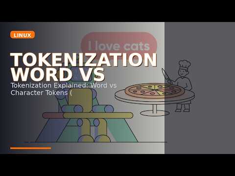 Tokenization Explained: Word vs Character Tokens (Pizza Analogy Demo)