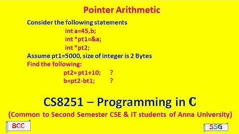 Pointer Arithmetic in C | ++ | -- | + | - | CS3251 - Programming in C | Tamil | 37