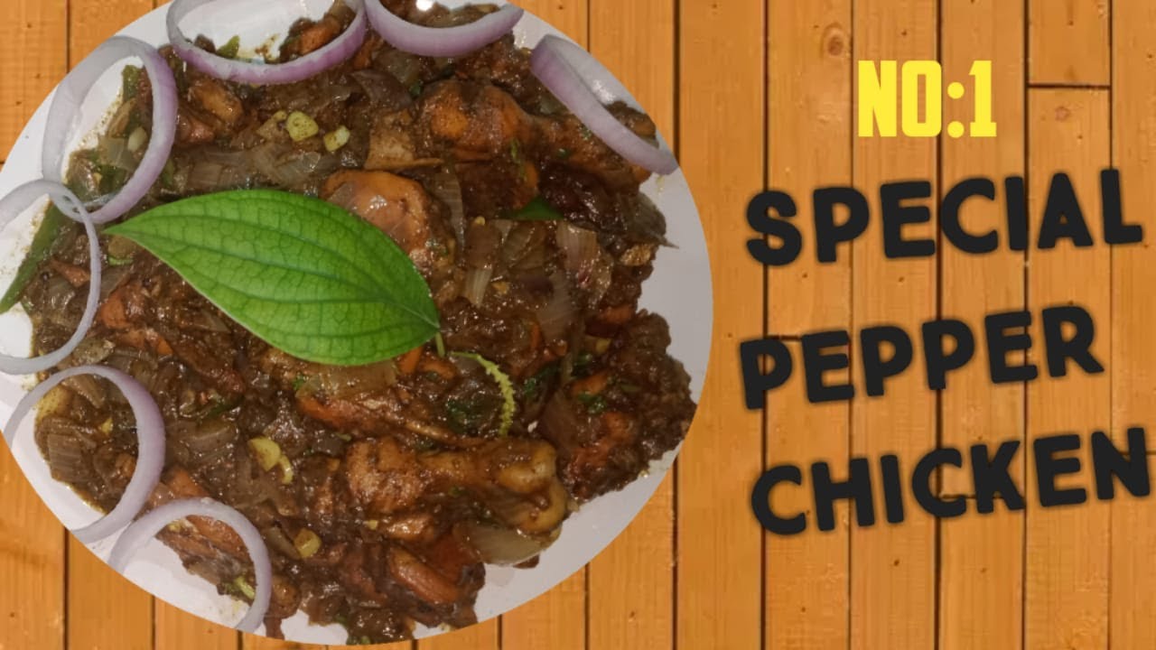 chicken pepperchicken Special Pepper Chicken Malayalam Our