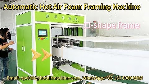 Automatic Hot Air Framing Machine epe framing machine