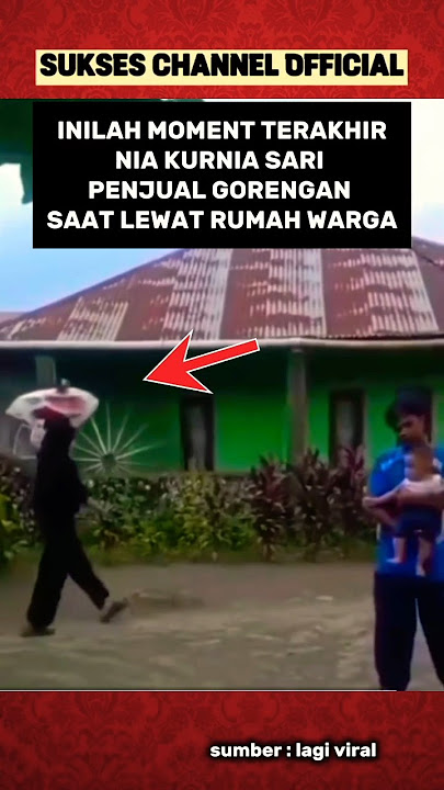 Moment Terakhir Nia Kurnia Sari Terekam Video Warga Saat Jualan Gorengan #niakurniasari #shorts