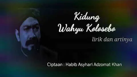 Kidung wahyu kolosebo  lirik dan artinya