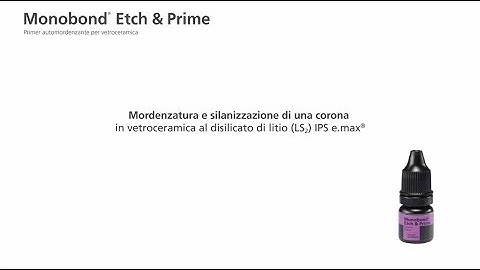 Monobond Etch & Prime