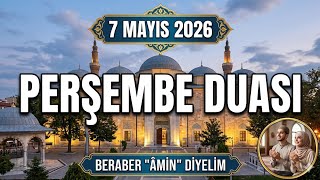 Perşembe Günü Duası - Bizleri Sabreden Kullarından Eyle Allahım