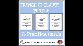 French Si Clauses - Speaking Practice Cards